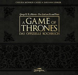 Game of Thrones Kochbuch