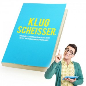 Klugscheisser - Das Buch mit unnützen Wissen