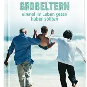 3 Dinge, die du tun solltest, solange deine Großeltern noch leben