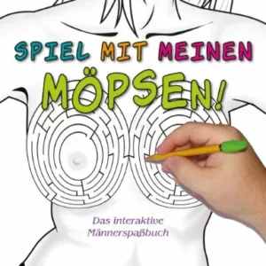 Das interaktive Männerspaßbuch