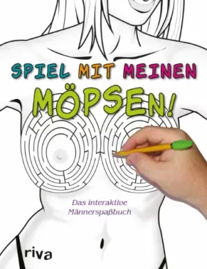 Das interaktive Männerspaßbuch