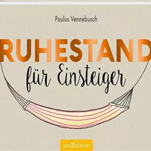 Ruhestand für Einsteiger