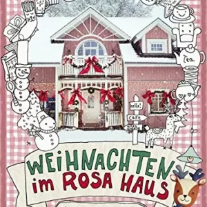 Basteln und Backen mit Weihnachten im rosa Haus