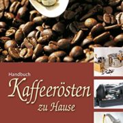 Handbuch zum Kaffeerösten
