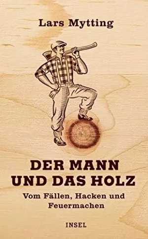 Männer und Holz