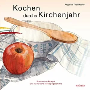 Kochen im Kirchenjahr