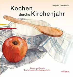 Kochen im Kirchenjahr