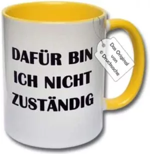 Spruchtasse für's Büro