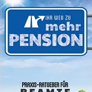 Pensionsratgeber für Beamte