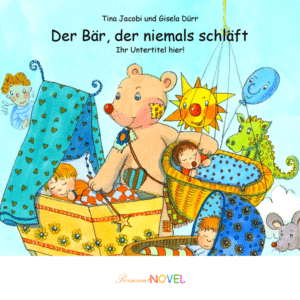 Persönliches Kinderbuch - Der Bär, der niemals schläft