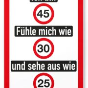 witziges Schild zum 45. Geburtstag