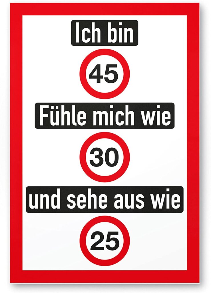witziges Schild zum 45. Geburtstag
