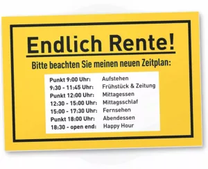 Türschild Endlich Rente