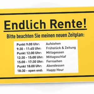 Türschild Endlich Rente