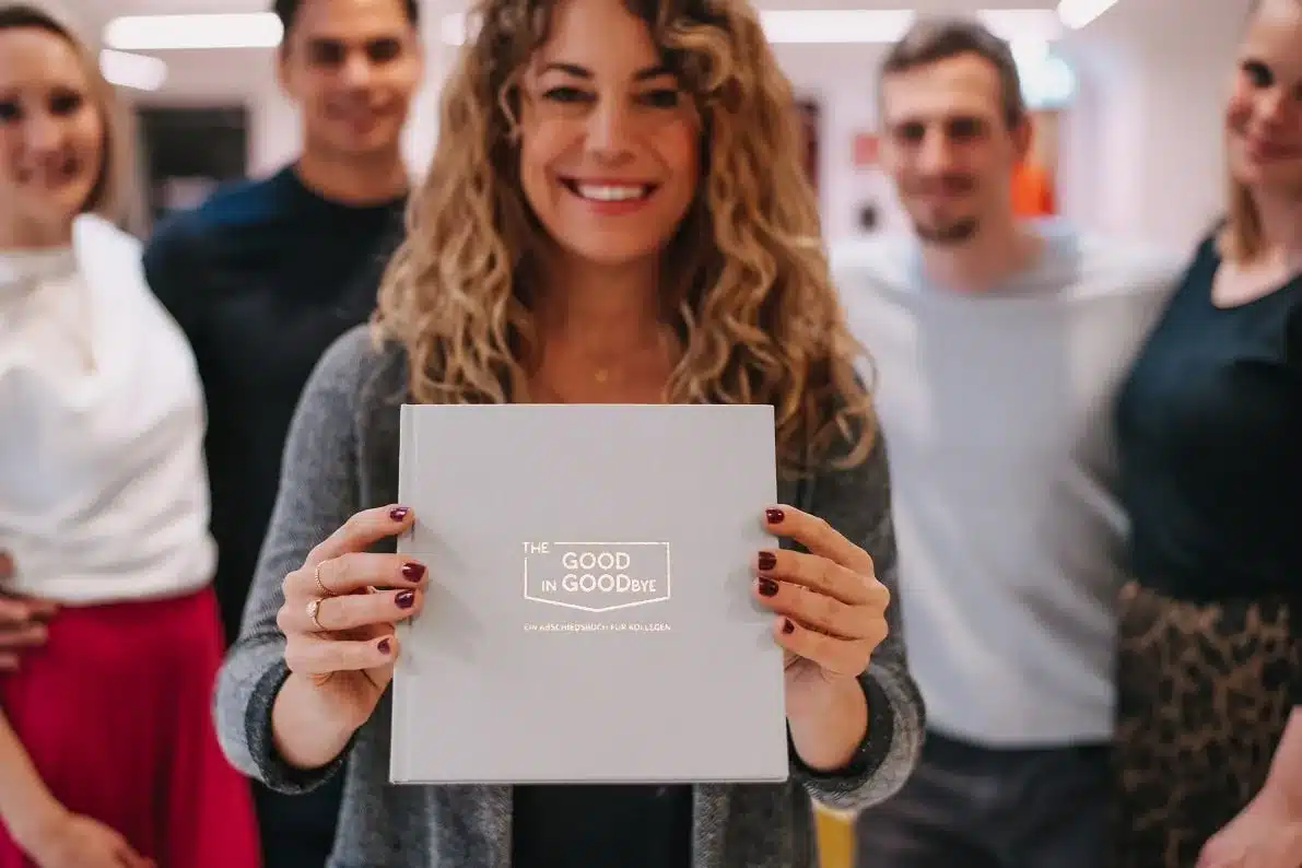 The GOOD in GOODbye, Ein Abschiedsbuch für Kollegen