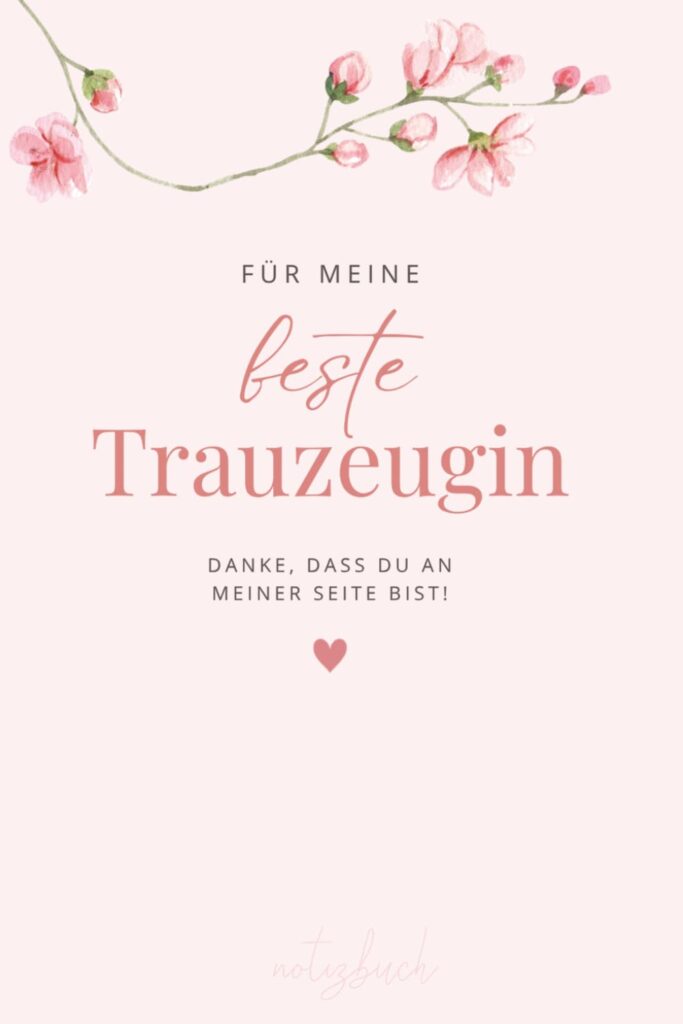 Notizbuch: Geschenk für Trauzeugin