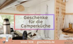 Die besten Geschenkideen für die Camper-Küche unter 50€